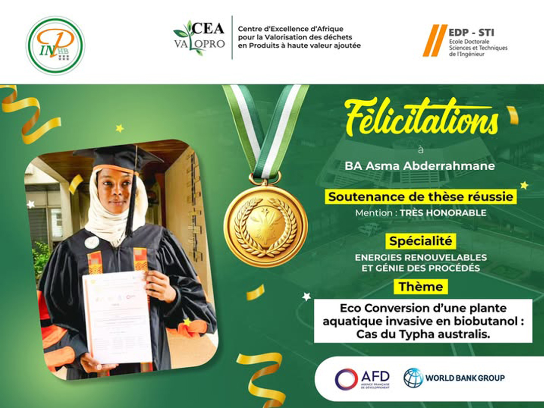Toutes nos félicitations à Dr Asma Abderrahmane BA, doctorante du CEA VALOPRO – INP-HB, qui vient de soutenir avec succès sa thèse avec la mention Très Honorable le 24 septembre 2026.